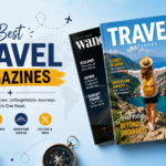Best Travel Magazines