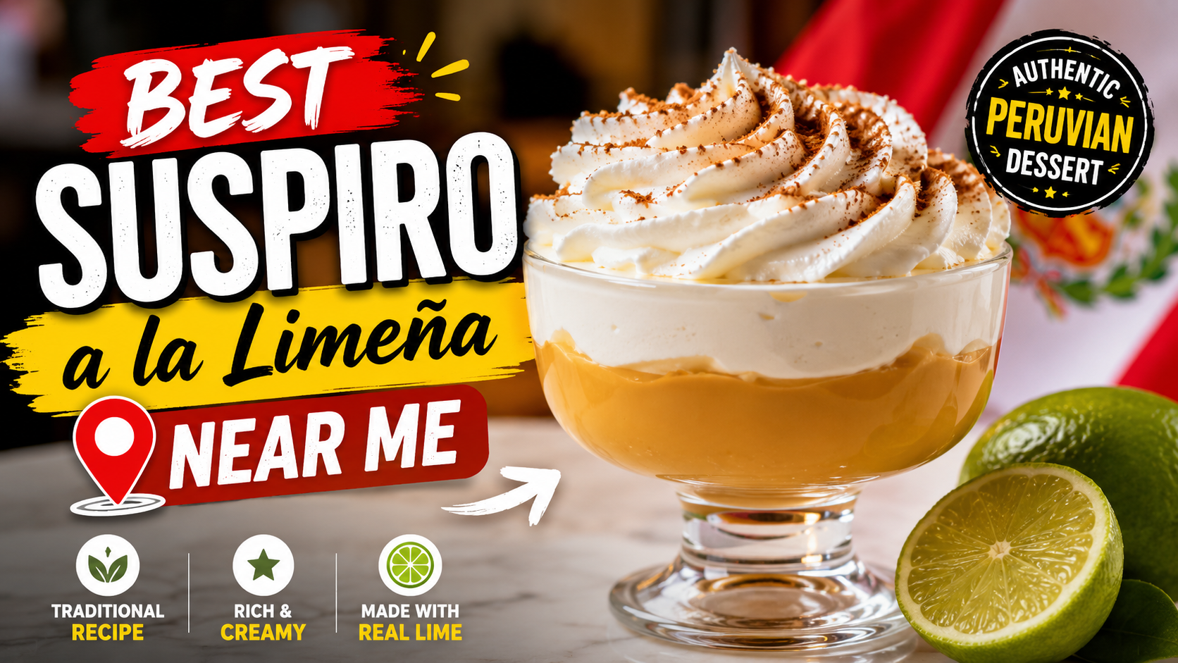 Best Suspiro a la Limeña Near Me